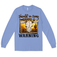 Colony Blue should've come with a warning Long Sleeve Tee - MaliasSmallBusiness