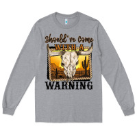 Heather Grey should've come with a warning Long Sleeve Tee - MaliasSmallBusiness