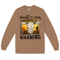 Toasted Coconut should've come with a warning Long Sleeve Tee - MaliasSmallBusiness