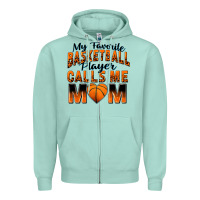 Seafoam my favorite basketball player calls me mom Zipper Hoodie - Zillion Design Studio