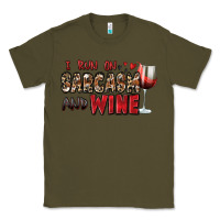 Army Green i run on sarcasm and wine Classic Tee - Zillion Design Studio
