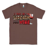 Chestnut i run on sarcasm and wine Classic Tee - Zillion Design Studio