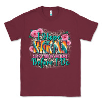 Burgundy i hope karma slaps you in the face before i do Classic Tee - Zillion Design Studio