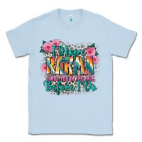 Dusty Blue i hope karma slaps you in the face before i do Classic Tee - Zillion Design Studio