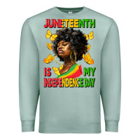 Seafoam juneteenth is my independence day Premium Sweatshirt - HRA Design Shop