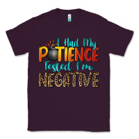 Plum i had my patience tested i'm negative Classic Tee - Zillion Design Studio
