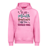 Fuchsia Pink if my mouth doesn't say it my face totally will Urban Hoodie - MaliasSmallBusiness