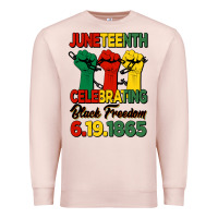 Juneteenth Celebrating Black Freedom Premium Sweatshirt | Teevron