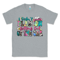 Heather Grey i didn't plan on getting out of the car Classic Tee - Zillion Design Studio