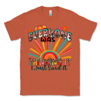 Copper everyone was thinking it i just said it Classic Tee - Zillion Design Studio