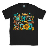 Black a little country a little hood Classic Tee - texasbilliewilder
