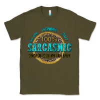Army Green all day everyday 247 100 sarcasmic sarcasm is in m Classic Tee - Zillion Design Studio