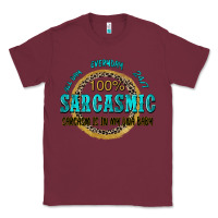 Burgundy all day everyday 247 100 sarcasmic sarcasm is in m Classic Tee - Zillion Design Studio