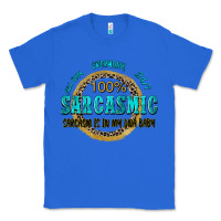 True Royal all day everyday 247 100 sarcasmic sarcasm is in m Classic Tee - Zillion Design Studio