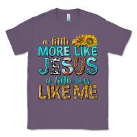 Lavender a little more like jesus a little less like me Classic Tee - texasbilliewilder
