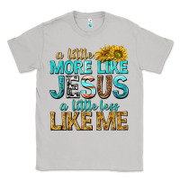 Moon Dust a little more like jesus a little less like me Classic Tee - texasbilliewilder