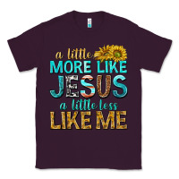 Plum a little more like jesus a little less like me Classic Tee - texasbilliewilder