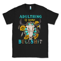 Black adulthing is some bullshit with sanflowers and gamstone  tbw Classic Tee - texasbilliewilder