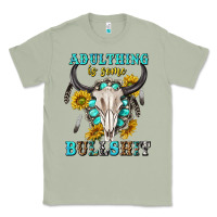 Matcha adulthing is some bullshit with sanflowers and gamstone  tbw Classic Tee - texasbilliewilder
