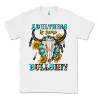 Adulthing Is Some Bullshit With Sanflowers And Gamstone  Tbw Classic Tee | Teevron