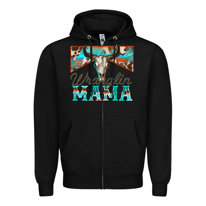Wranglin Mama Zipper Hoodie by Zillion Design Studio | Teevron