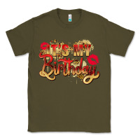 Army Green it's my birthday Classic Tee - Zillion Design Studio