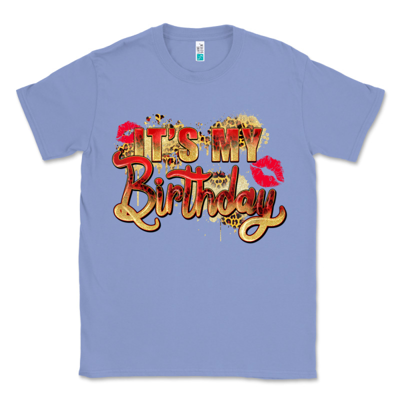 It's My Birthday Classic Tee by Zillion Design Studio | Teevron