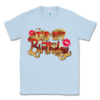 Dusty Blue it's my birthday Classic Tee - Zillion Design Studio