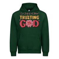 Forest Green i’m just out here trusting god Urban Hoodie - MaliasSmallBusiness