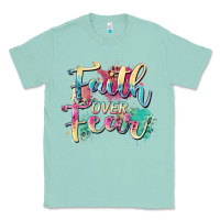 Seafoam faith over fear Classic Tee - Zillion Design Studio