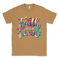 Toasted Coconut faith over fear Classic Tee - Zillion Design Studio