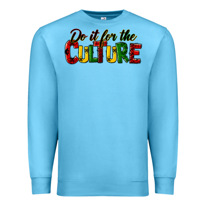 Do It For The Culture Juneteenth Premium Sweatshirt by HRA Design Shop | Teevron