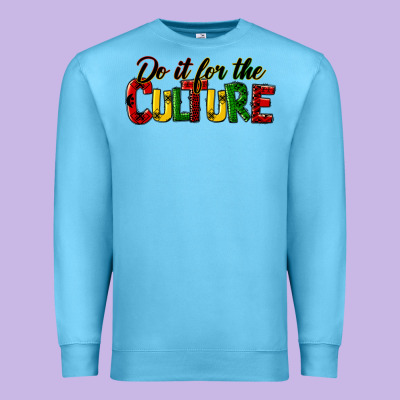 Do It For The Culture Juneteenth Premium Sweatshirt Designed By Hra Design Shop