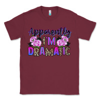 Burgundy apparently im dramatic Classic Tee - texasbilliewilder