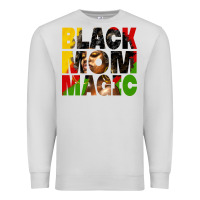 Dove Grey black mom magic juneteenth Premium Sweatshirt - HRA Design Shop