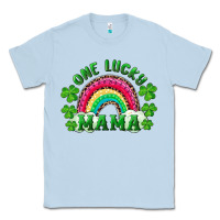 Dusty Blue st patrick's day one lucky mama Classic Tee - RanaPortraitStore