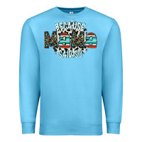 Ocean Blue because mama said so Premium Sweatshirt - CowhideDigitalArt