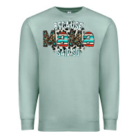 Seafoam because mama said so Premium Sweatshirt - CowhideDigitalArt