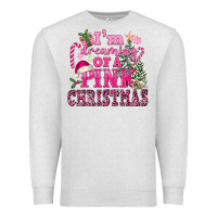 Oatmeal Heather I Am Dreaming Of A Pink Christmas Premium Sweatshirt - FaDigitalArtStudio