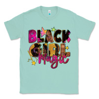 Seafoam black girl magic Classic Tee - Zillion Design Studio