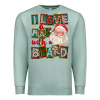 Seafoam I Love A Man With A Beard Premium Sweatshirt - FaDigitalArtStudio