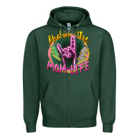 Sports Green rockin' the mom life Zipper Hoodie - Zillion Design Studio