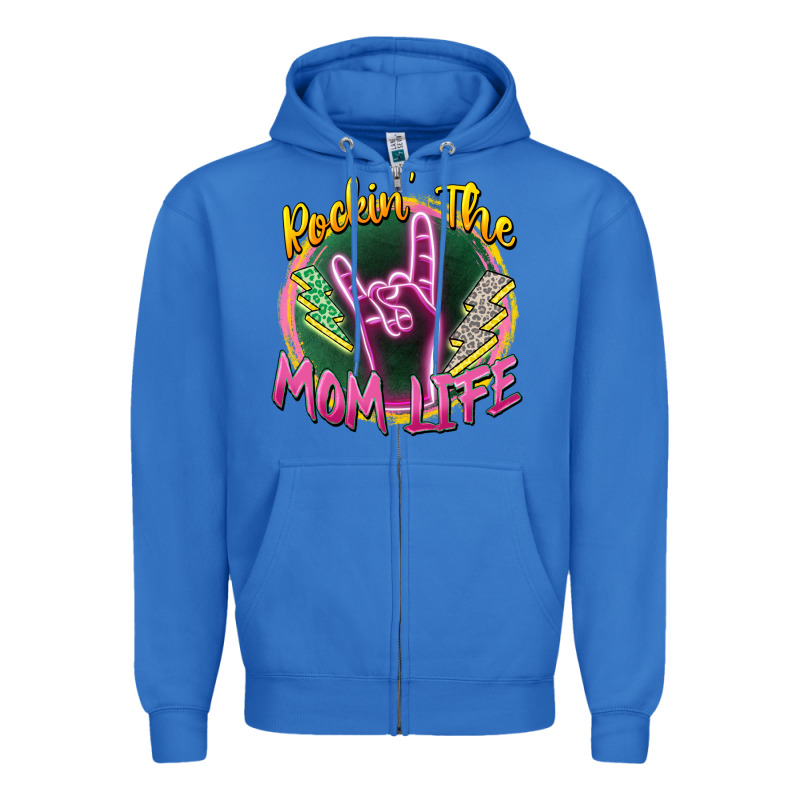 Rockin' The Mom Life Zipper Hoodie by Zillion Design Studio | Teevron