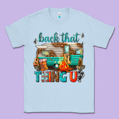 Back That Thing Up Classic Tee Designed By Texasbilliewilder