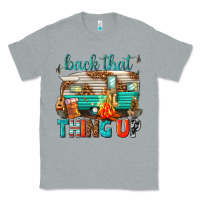 Heather Grey back that thing up Classic Tee - texasbilliewilder