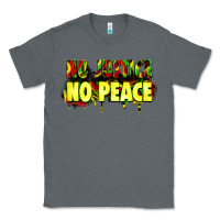 Charcoal Heather no justice no peace Classic Tee - Zillion Design Studio