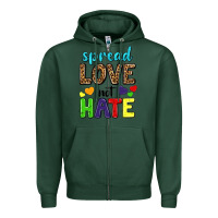 Sports Green spread love not hate Zipper Hoodie - texasbilliewilder