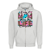 Dove Grey being a mom makes my life complete Zipper Hoodie - Zillion Design Studio