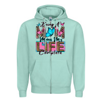 Seafoam being a mom makes my life complete Zipper Hoodie - Zillion Design Studio