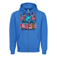True Royal being a mom makes my life complete Zipper Hoodie - Zillion Design Studio